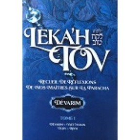 Leka'h Tov - Devarim Tome 1