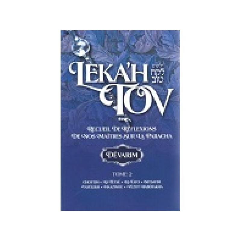 Leka'h Tov - Devarim Tome 2