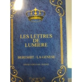 Les Lettres de Lumière Tome 1 Bereshit/La Genèse