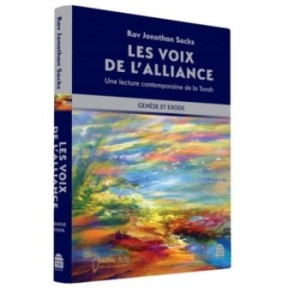 Les Voix De L'Alliance - Une Lecture Contemporaine De La Torah - Genèse et Exode