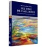 Les Voix De L'Alliance - Une Lecture Contemporaine De La Torah - Genèse et Exode