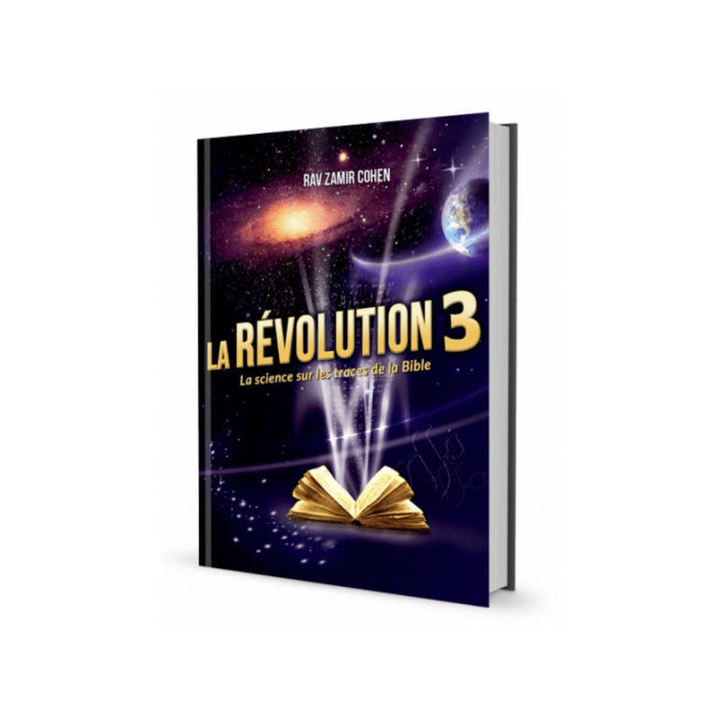 La Revolution 3 - La science sur les traces de la Bible