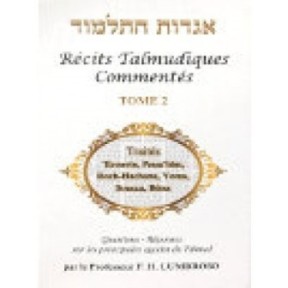 Hagadot Hatalmoud - Récits talmudiques commentés - Tome 2