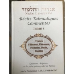 Hagadot Hatalmoud - Récits talmudiques commentés - Tome 4
