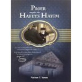 Prier auprès du Hafets Haim