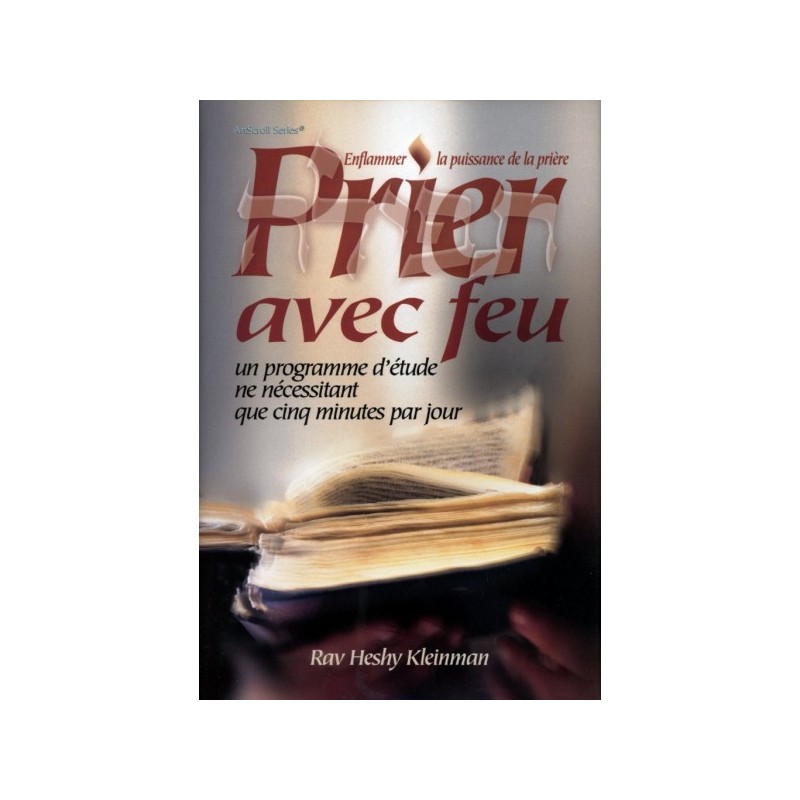 Prier avec feu
