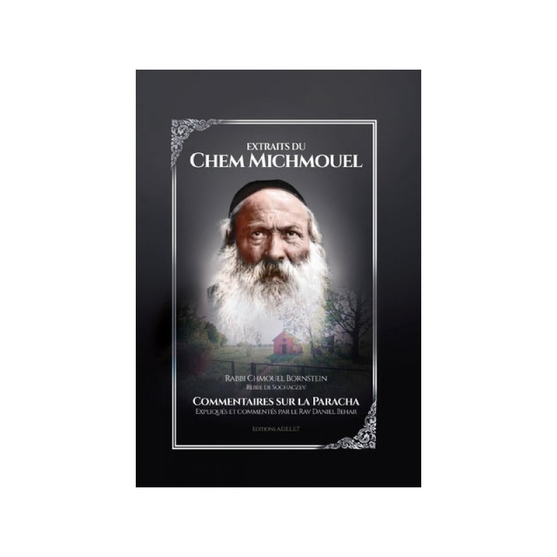Extraits du Chem MiChmouel - Jerusalem Publications