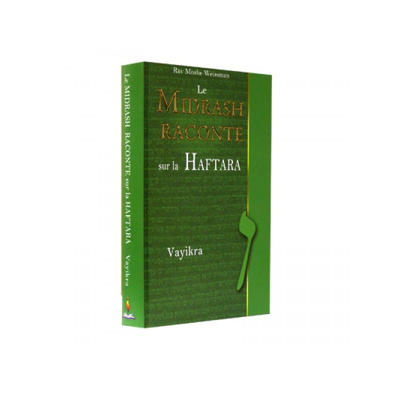 Le Midrash raconte sur la Haftara - Vayikra
