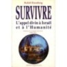 Survivre - L'Appel divin à Israel et à l'humanité - Rafaël Eisenberg