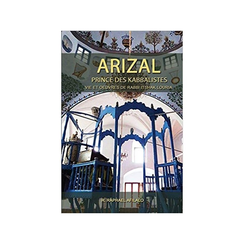 Arizal Prince of Kabbalists