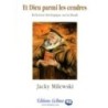 And God among the ashes - Jacky Milewski