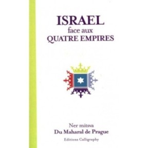 Israel in the face of the four empires - Ner Mitzva du Maharal de Prague
