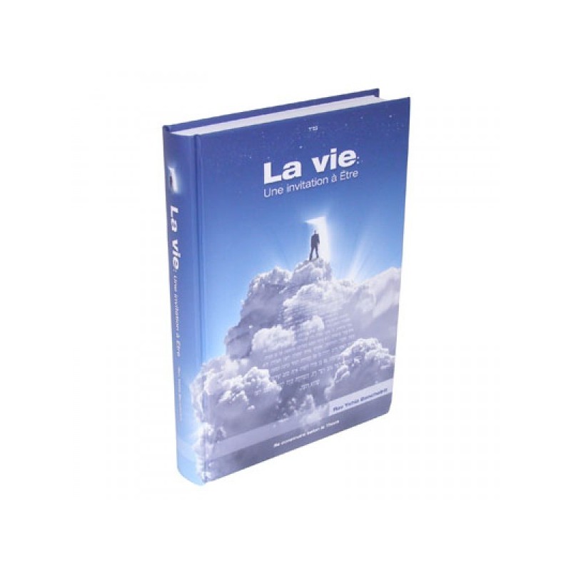 Life: an invitation to be