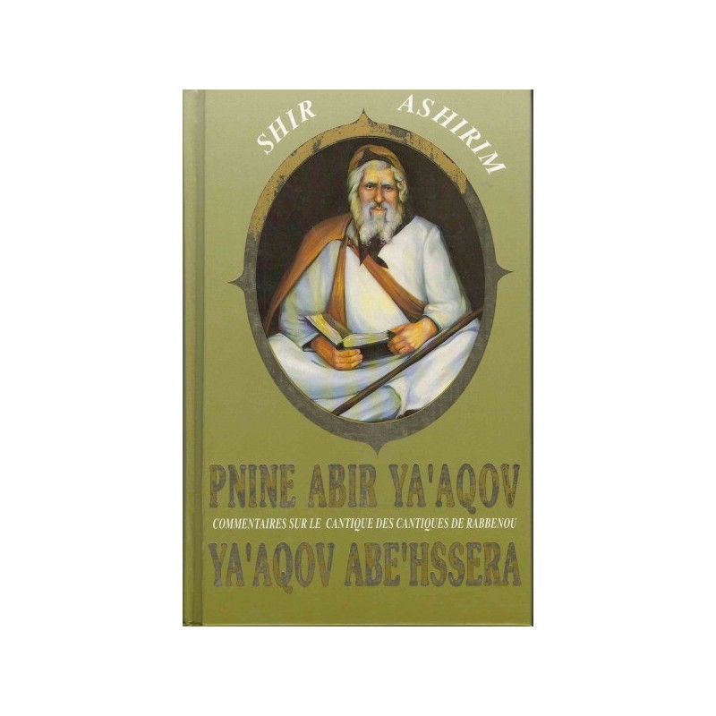 Pnine abir ya'aqov - shir ashirim - ya'aqov abe'hssera