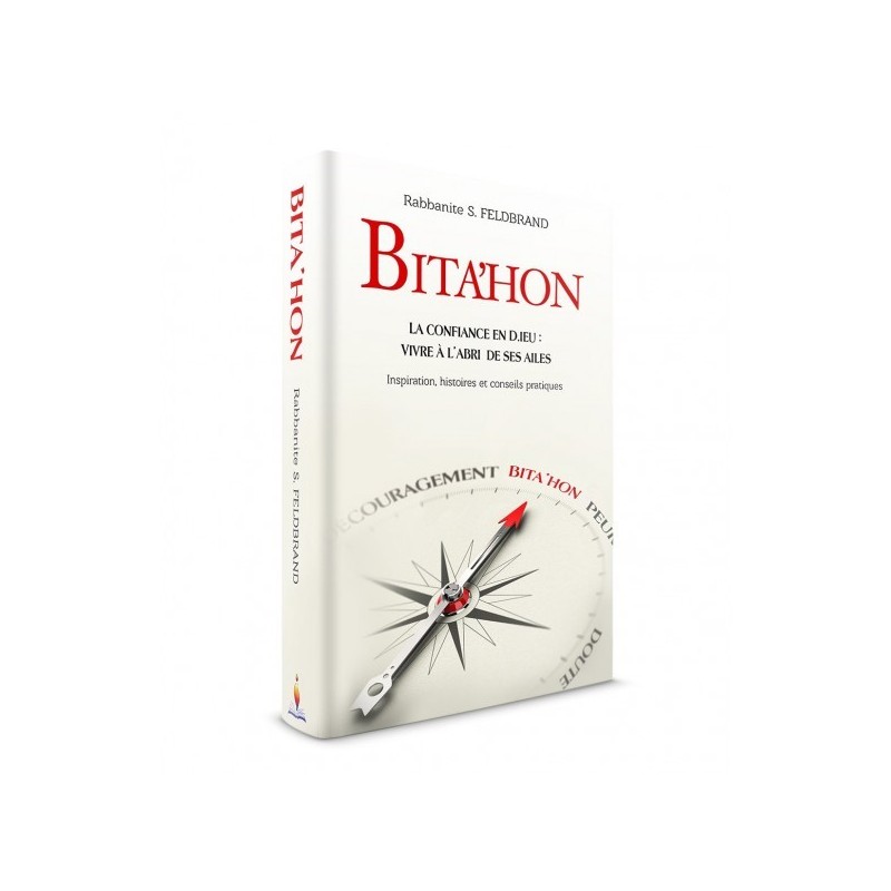 Bita'hon - Confidence in Gd: Living sheltered from your wings