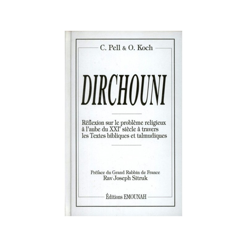 Dirchouni - Chimon Pell and Olivier Koch
