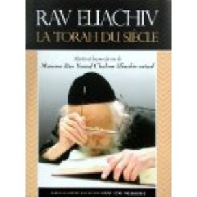 Rav Eliachiv La Torah of the century