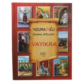 HOUMACHÉLI Graine d'Érudit - Vayikra