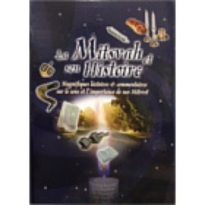 La Mitsva et son Histoire