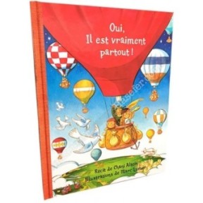 Oui, Il est vraiment partout !