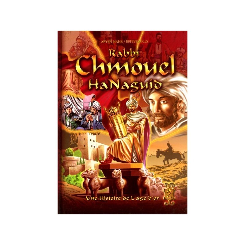 Rabbi Chmouel Hanaguid - Vol. II - Aryeh Mahr / Esteve Polls
