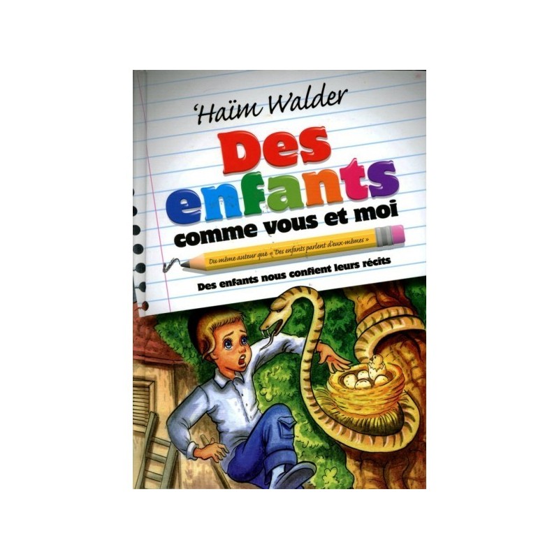 Children like you and me - Haïm Walder
