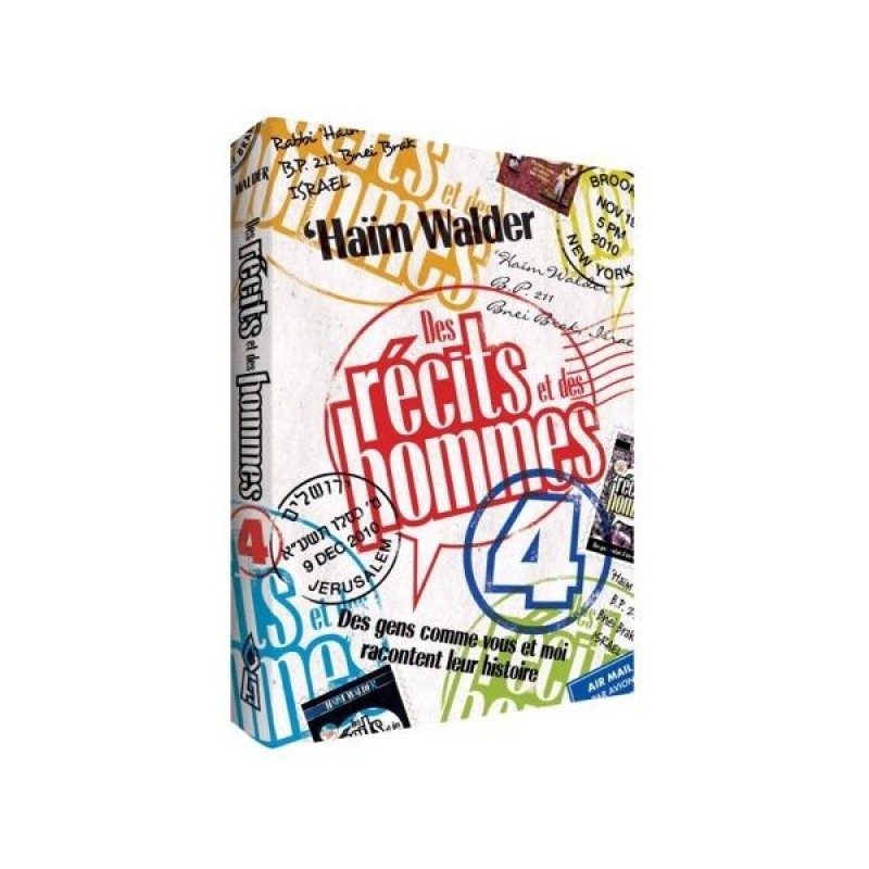 Stories and men - Tome 4 - People like you and I tell their story - Haïm Walder