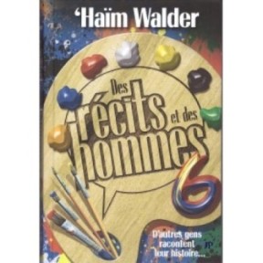Stories and men - Tome 6 - Other people tell their story - Haïm Walder