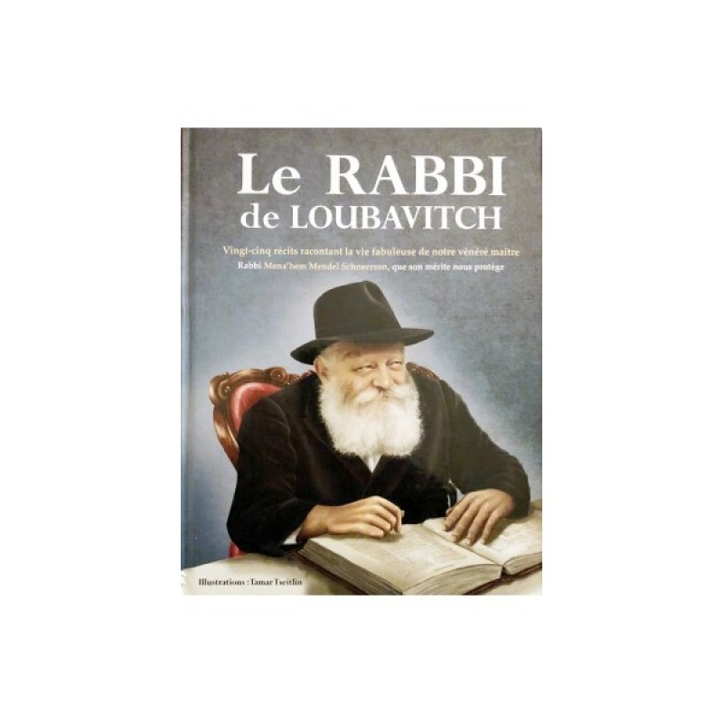 Le Rabbi de Loubavitch