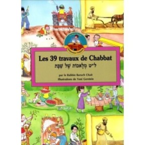 The 39 work of Chabbat - Rabbin Baru Chait