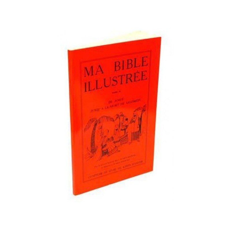 My illustrated Bible - Tome II - Max Warschawski