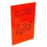 My illustrated Bible - Tome II - Max Warschawski