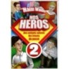 Our heroes 2 - 'Haïm Walder